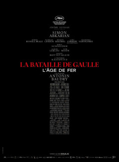 Affiche de La Bataille de Gaulle - Partie 1 : L'âge de fer
